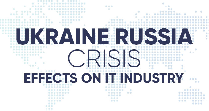 How the Russia – Ukraine conflict will impact on IT outsourcing market?