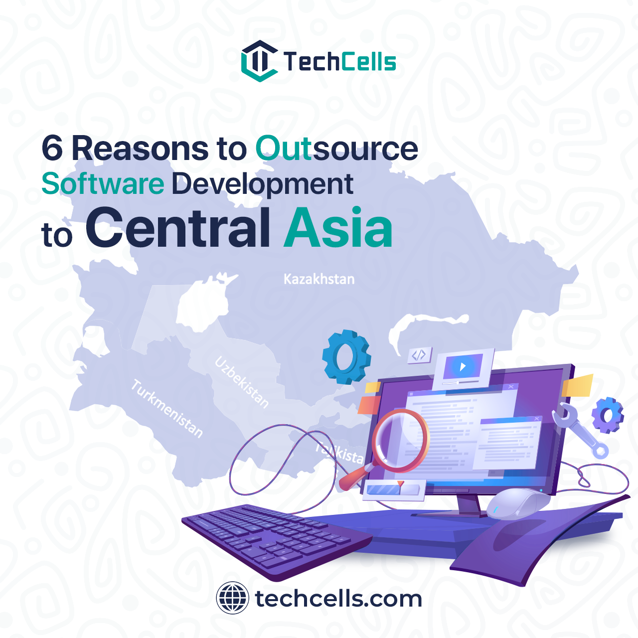 6 Reasons to Outsource Software Development to Central Asia